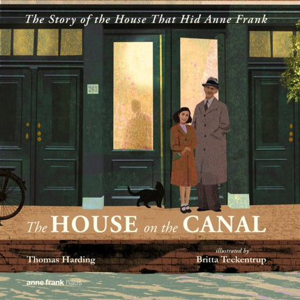 The House on the Canal The Story of the House