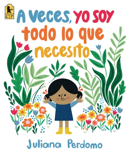 A veces yo soy todo lo que necesito