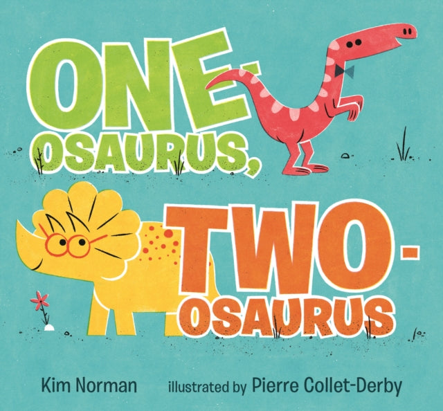 Oneosaurus Twoosaurus