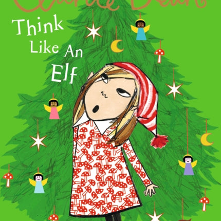Clarice Bean Think Like an Elf