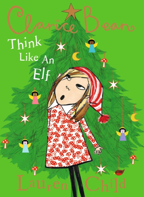 Clarice Bean Think Like an Elf