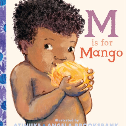 M Is for Mango