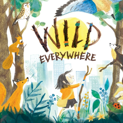 Wild Everywhere