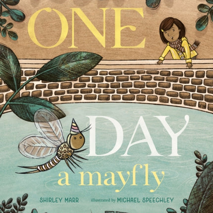 One Day a Mayfly