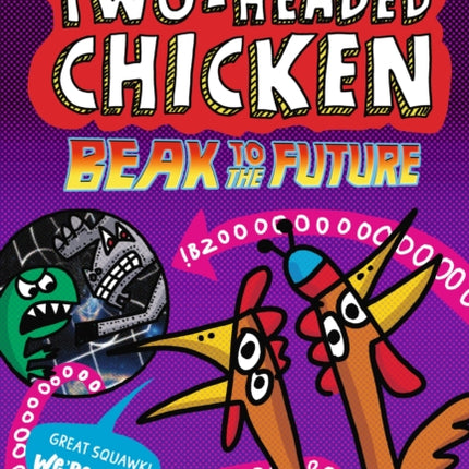 TwoHeaded Chicken Beak to the Future