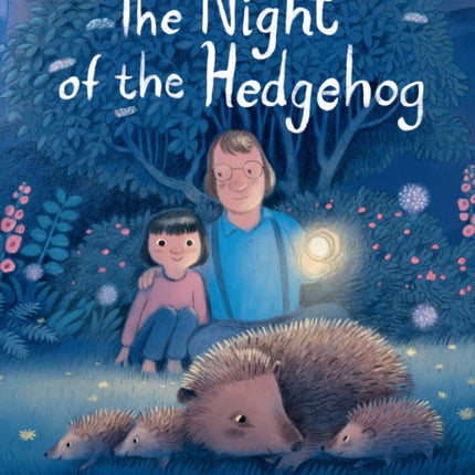 The Night of the Hedgehog