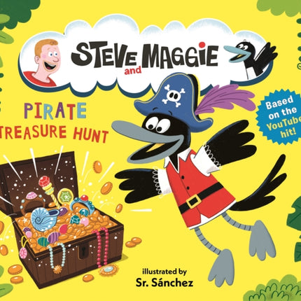 Steve and Maggie Pirate Treasure Hunt