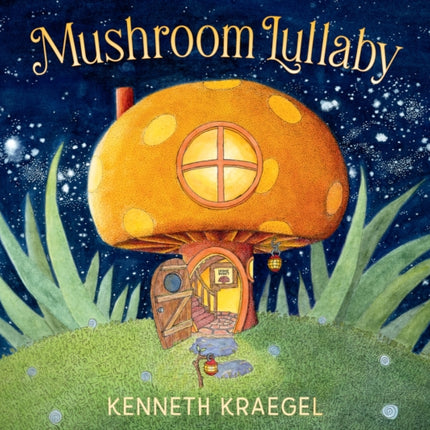 Mushroom Lullaby