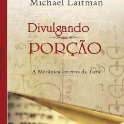 Divulgando uma Porção: Os Mecânicos Internos Da