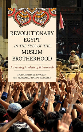 Revolutionary Egypt in the Eyes of the Muslim