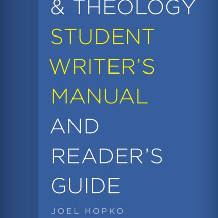 The Religion and Theology Student Writer's Manual