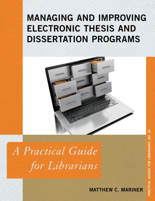 Managing and Improving Electronic Thesis and