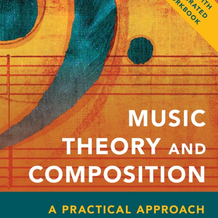 Music Theory and Composition: A Practical