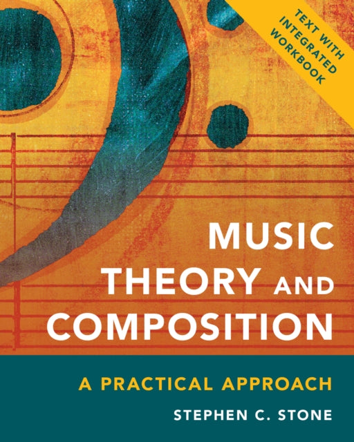 Music Theory and Composition: A Practical