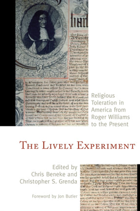 The Lively Experiment: Religious Toleration in