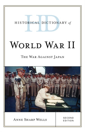 Historical Dictionary of World War II: The War