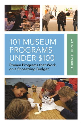 101 Museum Programs Under $100: Proven Programs