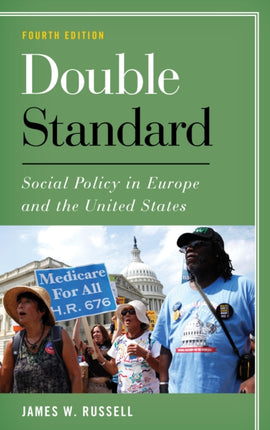 Double Standard: Social Policy in Europe and the