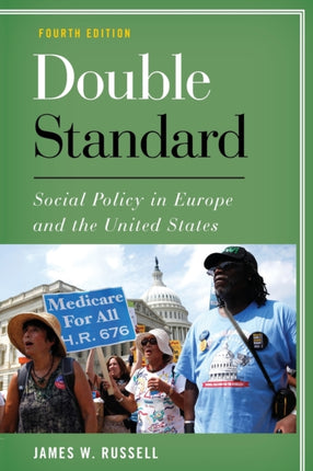 Double Standard: Social Policy in Europe and the