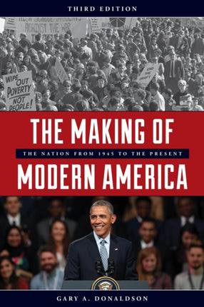 The Making of Modern America: The Nation from