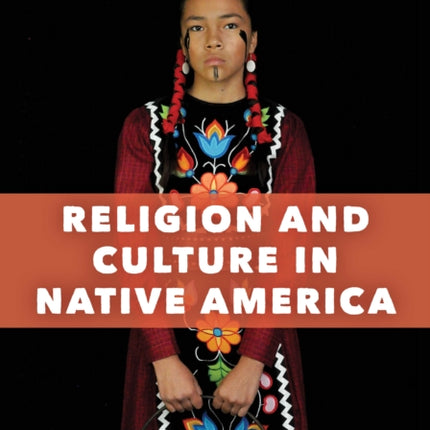 Religion and Culture in Native America