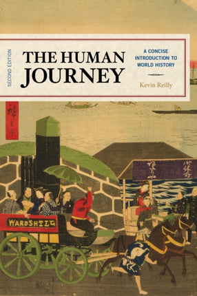 The Human Journey: A Concise Introduction to World History