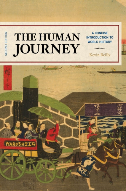 The Human Journey: A Concise Introduction to World History