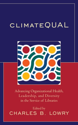 ClimateQUAL: Advancing Organizational Health,