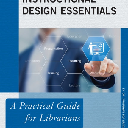Instructional Design Essentials: A Practical