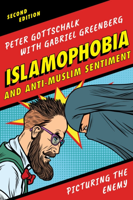 Islamophobia and Anti-Muslim Sentiment: Picturing