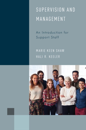 Supervision and Management: An Introduction for