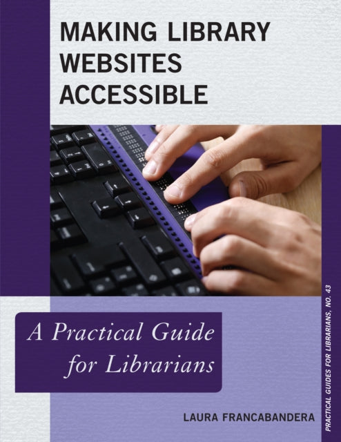 Making Library Websites Accessible: A Practical