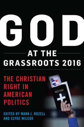 God at the Grassroots 2016: The Christian Right