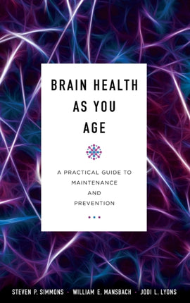 Brain Health as You Age: A Practical Guide to