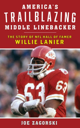 America's Trailblazing Middle Linebacker: The