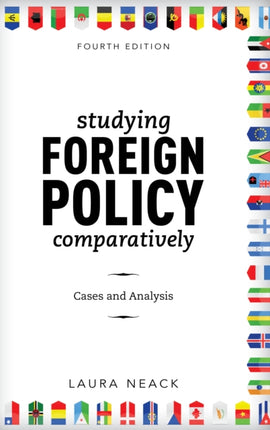 Studying Foreign Policy Comparatively: Cases and