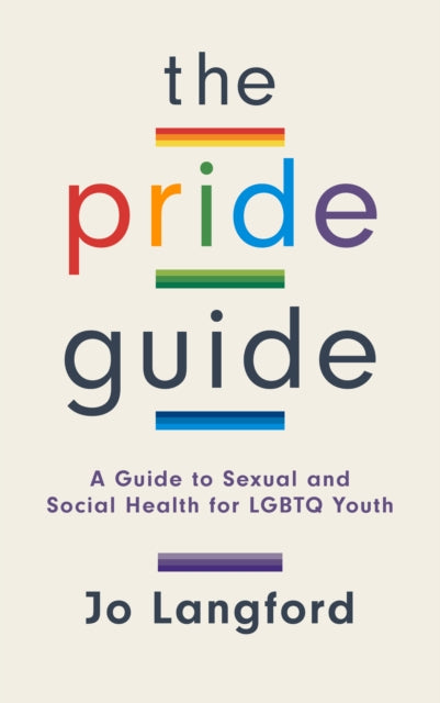 The Pride Guide: A Guide to Sexual and Social