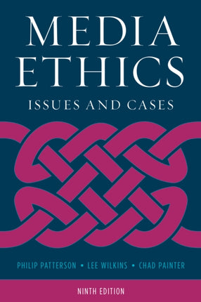 Media Ethics Issues and Cases