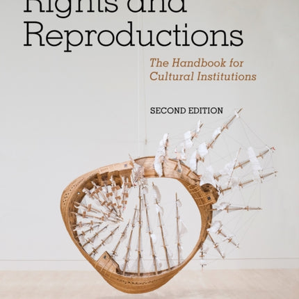 Rights and Reproductions: The Handbook for