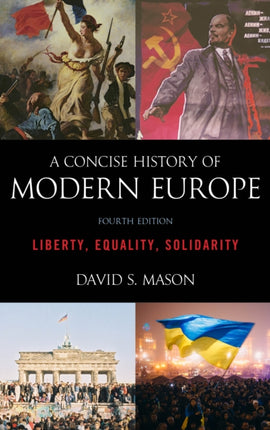 A Concise History of Modern Europe Liberty