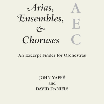 Arias, Ensembles, & Choruses: An Excerpt Finder