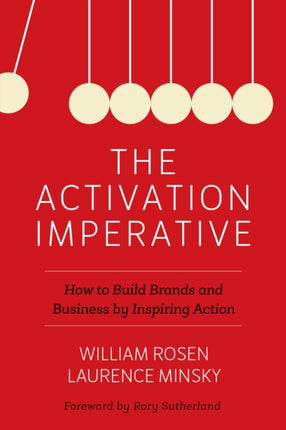The Activation Imperative: How to Build Brands