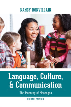 Language, Culture, and Communication: The Meaning
