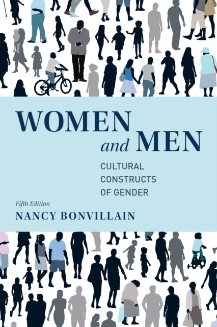 Women and Men: Cultural Constructs of Gender