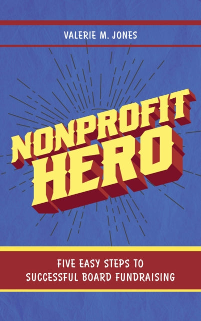 Nonprofit Hero: Five Easy Steps to Successful