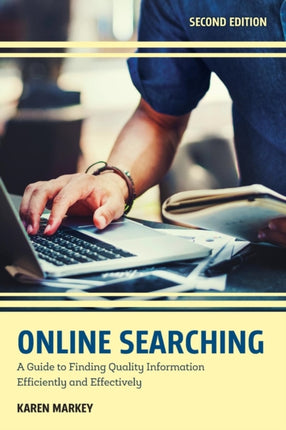 Online Searching A Guide to Finding Quality