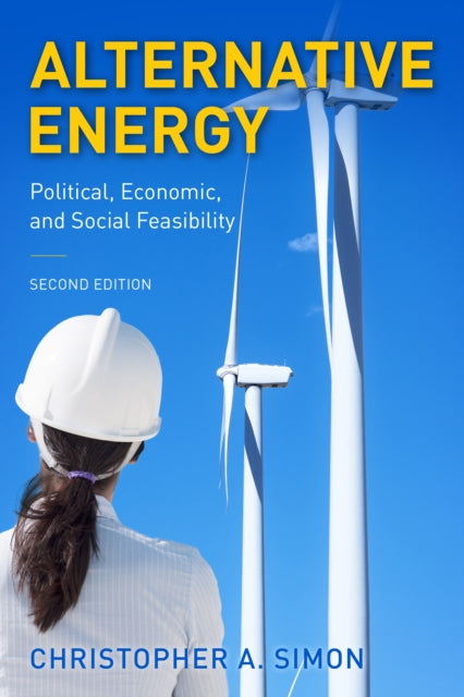 Alternative Energy: Political, Economic, and