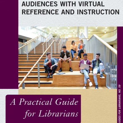 Reaching Diverse Audiences with Virtual Reference