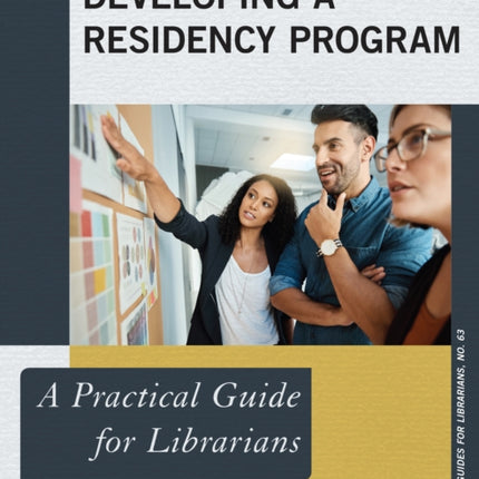 Developing a Residency Program: A Practical Guide
