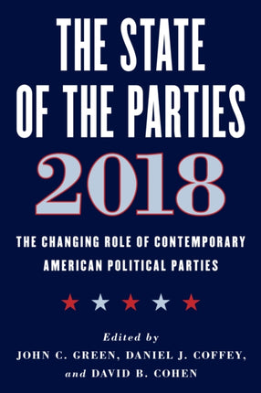 The State of the Parties 2018: The Changing Role